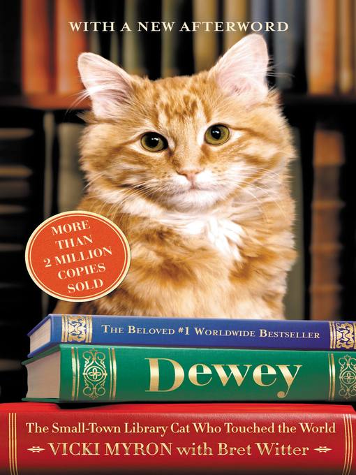 Title details for Dewey by Vicki Myron - Available